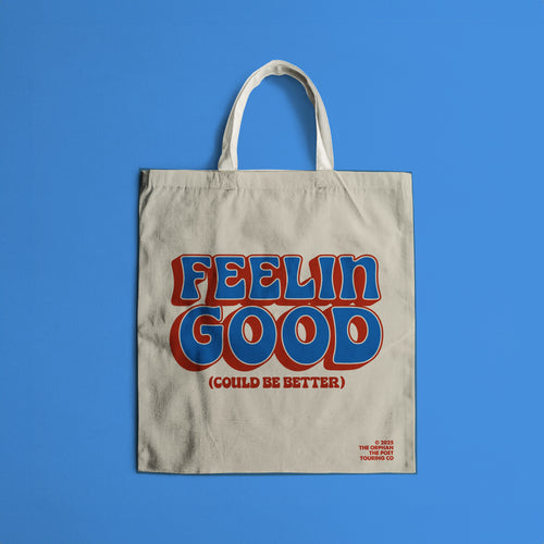 Feelin' Good Tote Bag